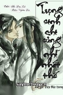 Trọng Sinh Chi Sủng Nhĩ Nhất Thế