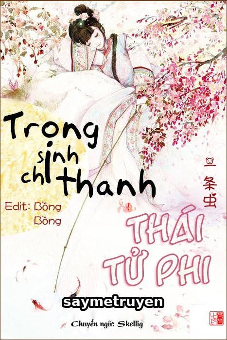 Trọng Sinh Chi Thanh Thái Tử Phi