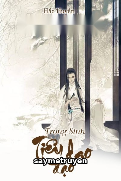 Trọng Sinh Tiêu Dao Đạo