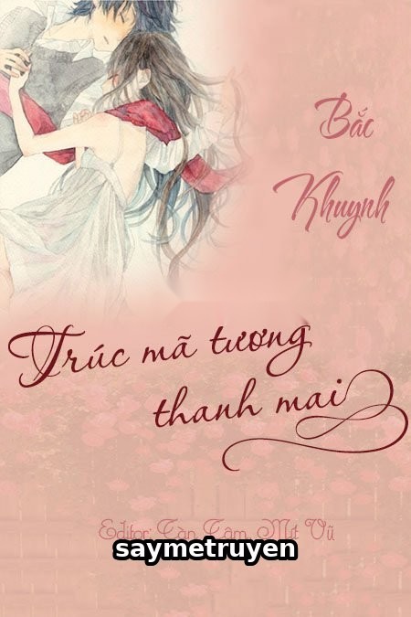Trúc Mã Tương Thanh Mai