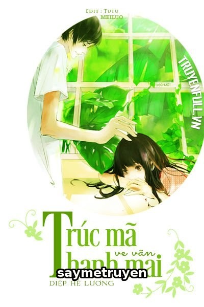 Trúc Mã Ve Vãn Thanh Mai