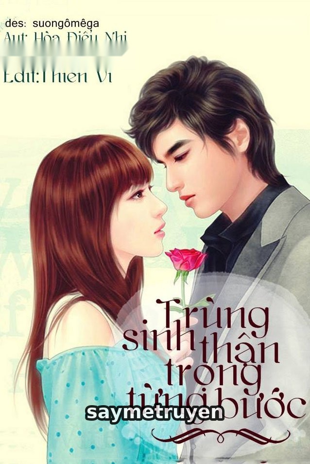 Trùng Sinh Thận Trọng Từng Bước