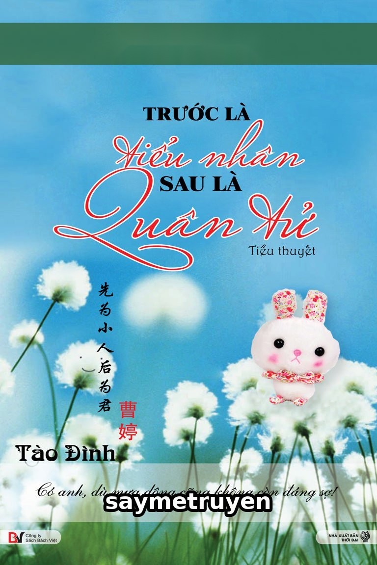 Trước Là Tiểu Nhân, Sau Là Quân Tử