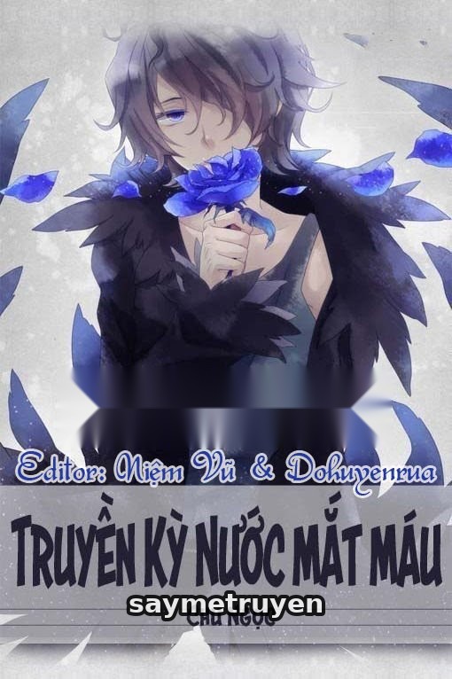 Truyền Kì Nước Mắt Máu