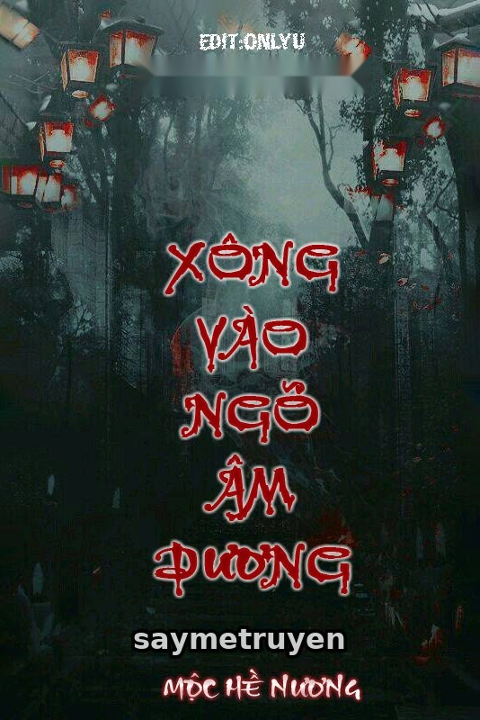 Xông Vào Ngõ Âm Dương