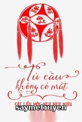 Tú Cầu Không Có Mắt