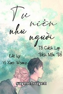 Tư Niên Như Nhĩ