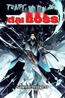 Từ NPC Sơn Trại Đến Đại Boss