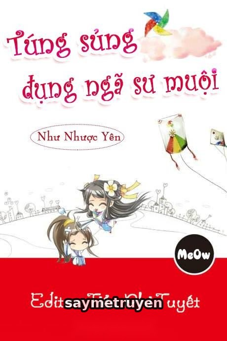 Túng Sủng Đụng Ngã Sư Muội