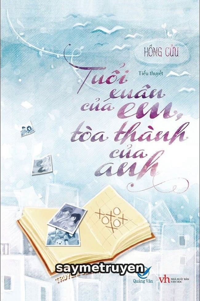 Tuổi Xuân Của Em, Tòa Thành Của Anh