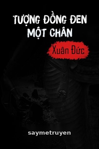 Tượng Đồng Đen Một Chân