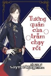Tướng Quân Của Trẫm Chạy Rồi