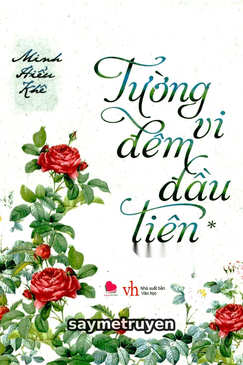 Tường Vi Đêm Đầu Tiên
