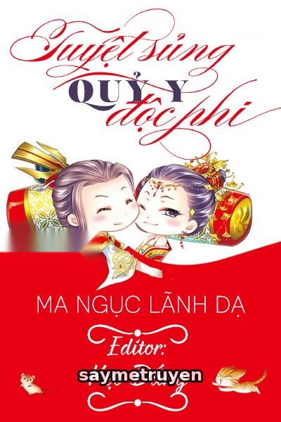Tuyệt Sủng Quỷ Y Độc Phi