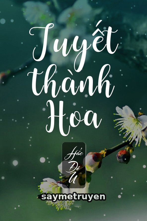 Tuyết Thành Hoa