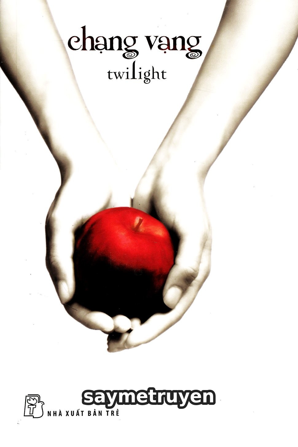 Twilight Series Tập 1: Chạng Vạng