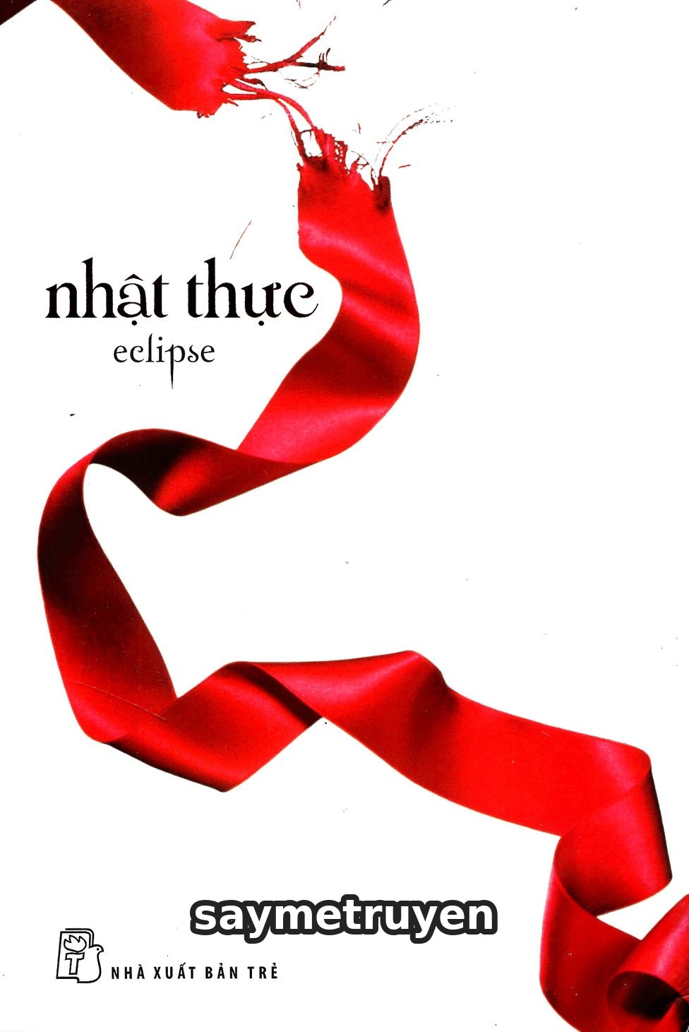 Twilight Series Tập 3: Nhật Thực
