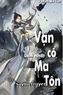 Vạn Cổ Ma Tôn