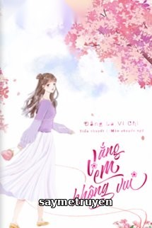 Vắng Em Không Vui