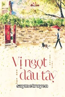 Vị Ngọt Dâu Tây