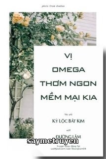 Vị Omega Thơm Ngon Mềm Mại Kia