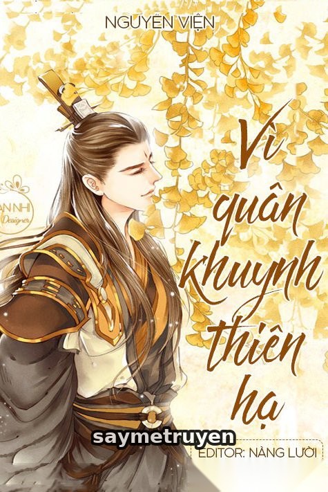 Vì Quân Khuynh Thiên Hạ