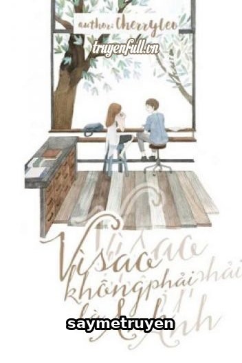 Vì Sao Không Phải Là Anh?
