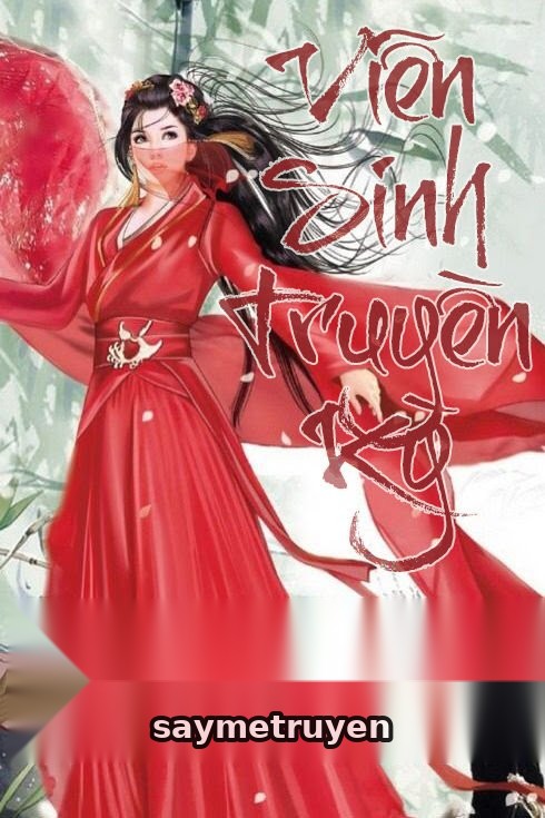 Viễn Sinh Truyền Kỳ