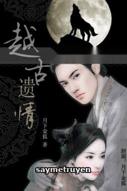 Việt Cổ Di Tình