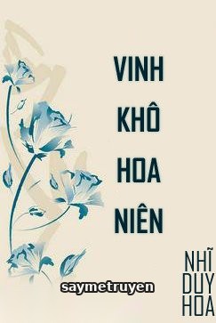 Vinh Khô Hoa Niên