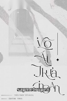 Vô Ái Thừa Hoan