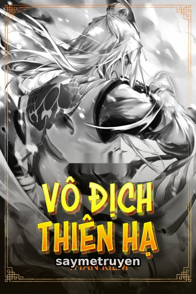 Vô Địch Thiên Hạ