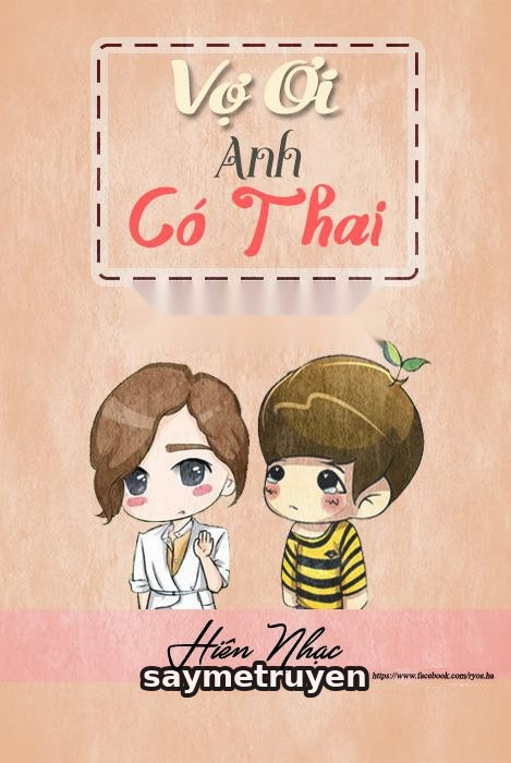 Vợ Ơi, Anh Có Thai!
