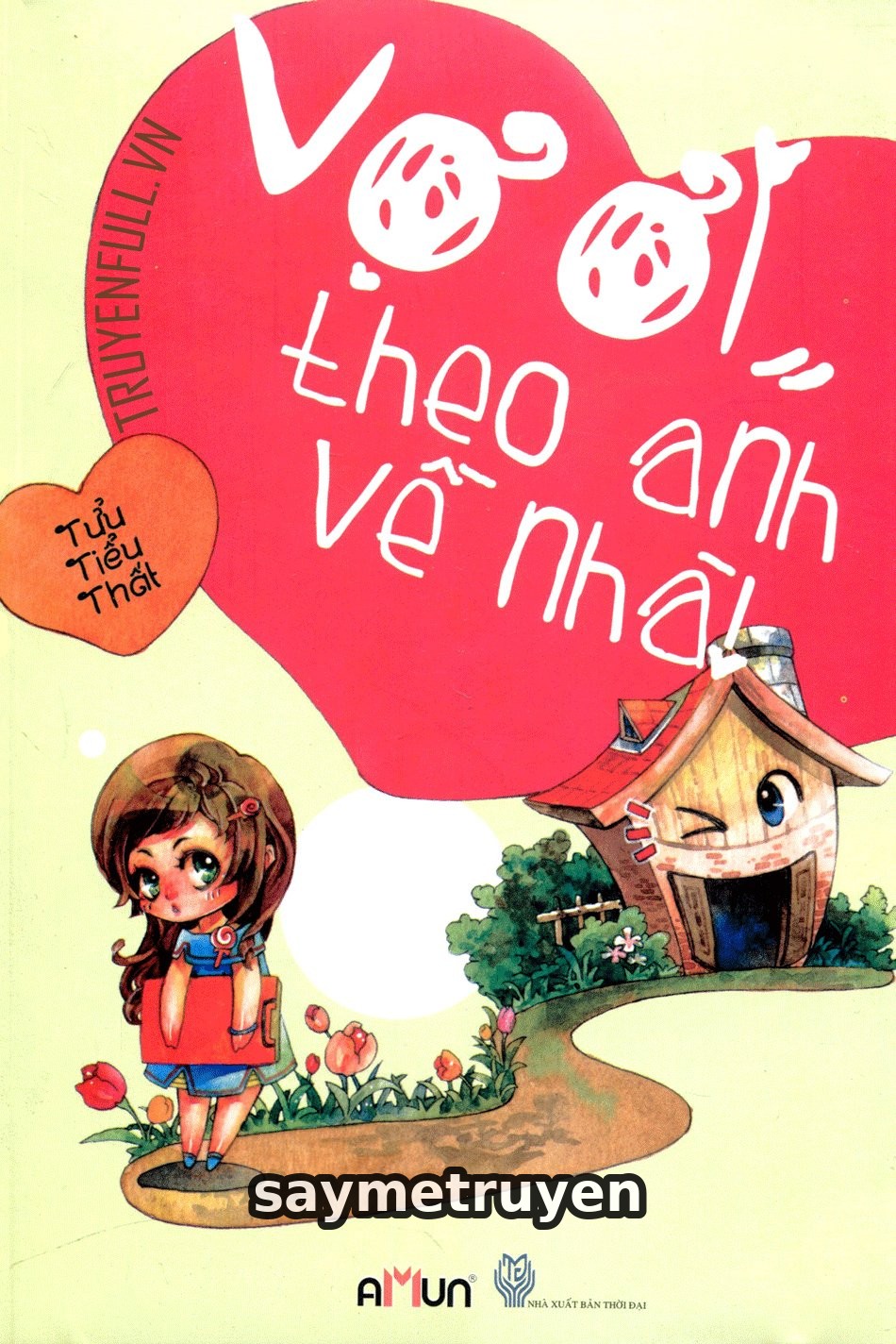 Vợ Ơi Theo Anh Về Nhà