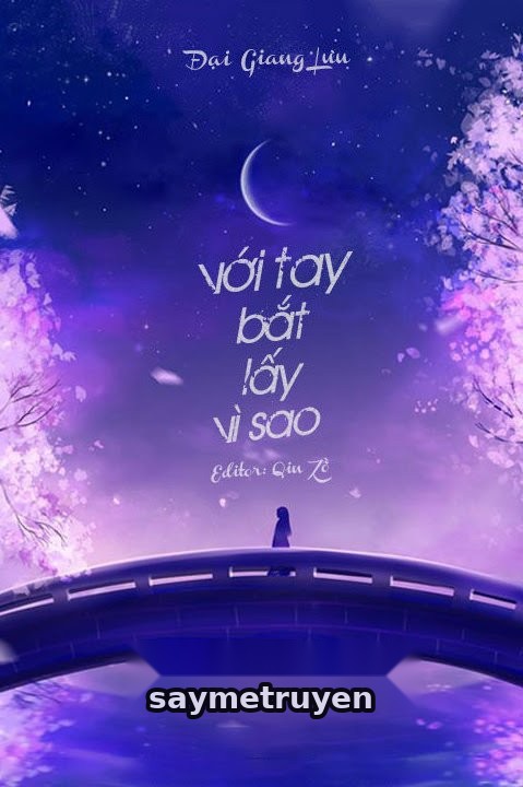 Với Tay Bắt Lấy Vì Sao