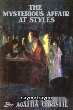 Vụ Án Bí Ẩn Ở Styles (Thảm Kịch Ở Styles)