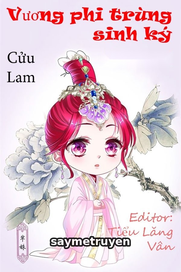 Vương Phi Trùng Sinh Ký