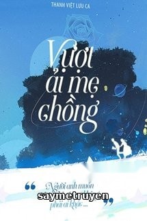 Vượt Ải Mẹ Chồng
