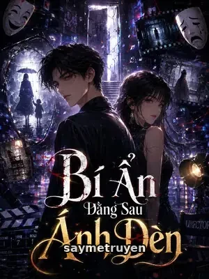 Bí Ẩn Đằng Sau Ánh Đèn