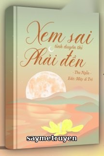 Xem Sai Tình Duyên Thì Phải Đền