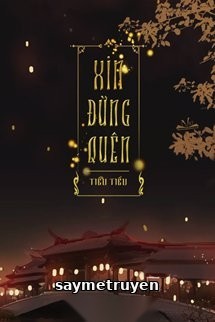 Xin Đừng Quên