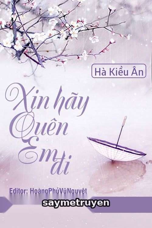 Xin Hãy Quên Em Đi