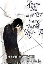 Xuyên Đến Mạt Thế Trang Thành Ngốc Tử