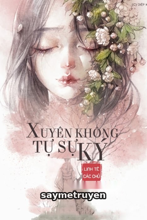 Xuyên Không Tự Sự Ký