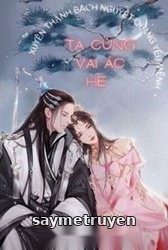 Xuyên Thành Bạch Nguyệt Quang Yểu Mệnh, Ta Cùng Vai Ác He