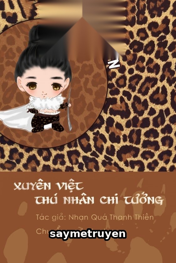 Xuyên Việt Thú Nhân Chi Tướng