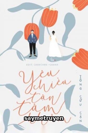 Yêu Chiều Tận Tâm Khảm