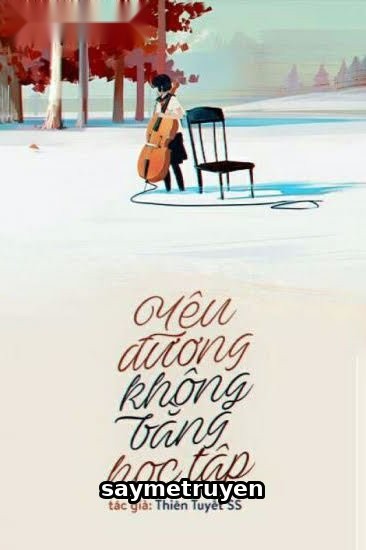 Yêu Đương Không Bằng Học Tập