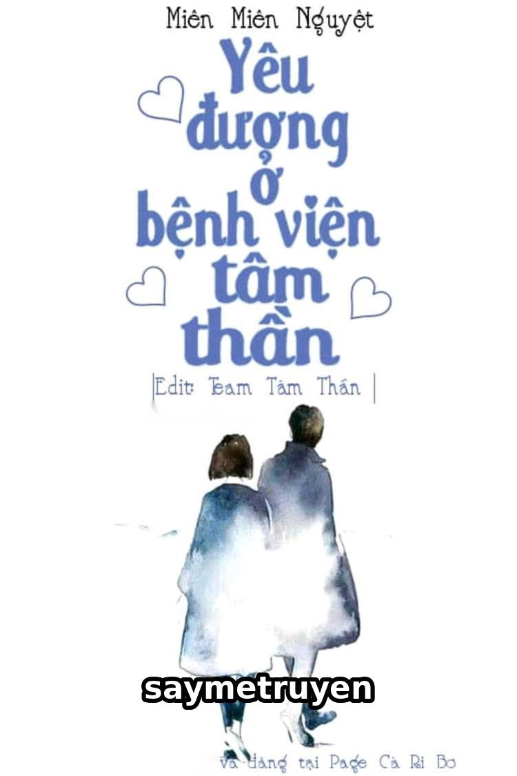Yêu Đương Ở Bệnh Viện Tâm Thần