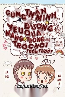 Yêu Đương Trong Trò Chơi Chạy Trốn